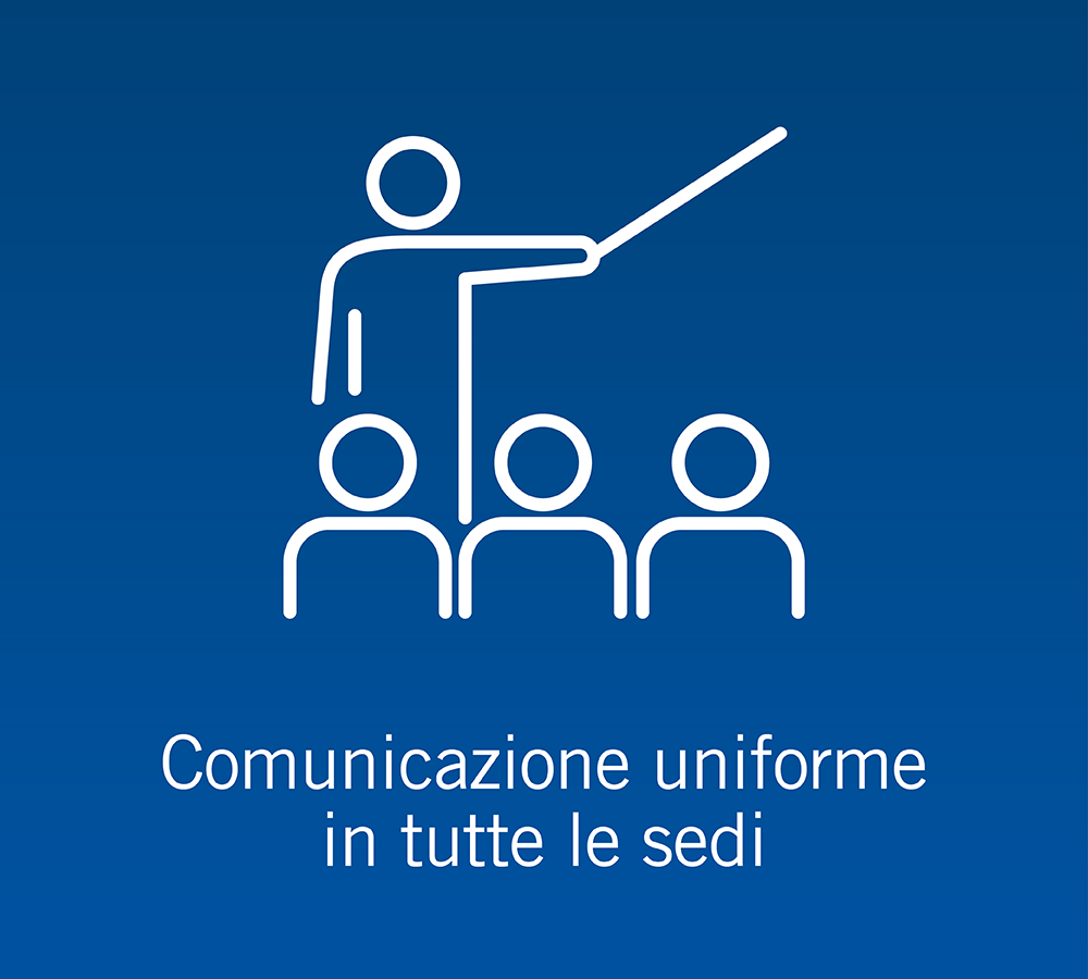 comunicazione uniforme in tutte le sedi