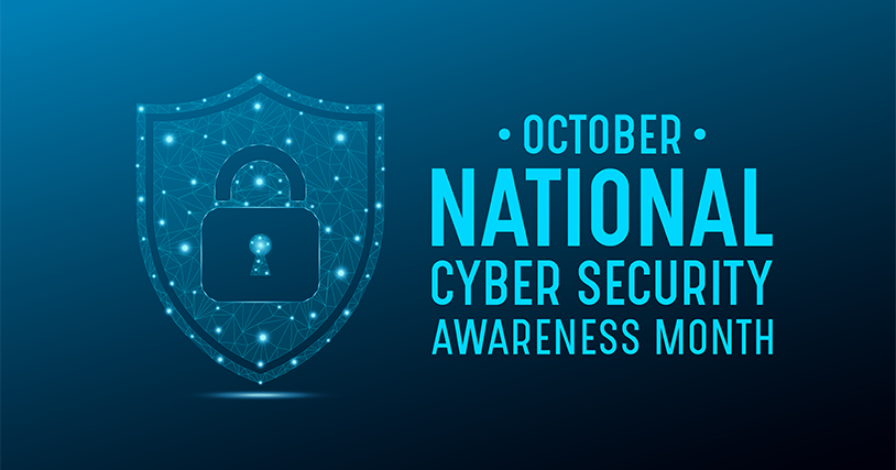 National Cybersecurity Awareness Month