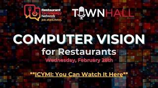 RTN Town Hall: Computer Vision For Restaurants thumbnail